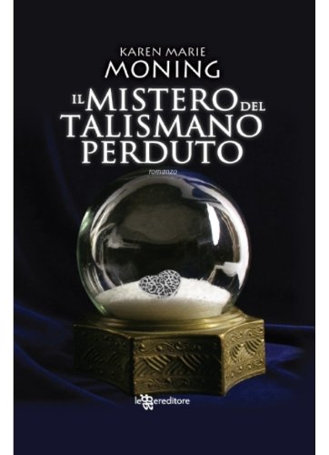 Il mistero del talismano perduto. Fever Il mistero del talismano perduto. Fever