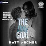 Cover of The Only Goal