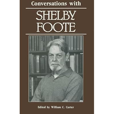 Conversations with Shelby Foote