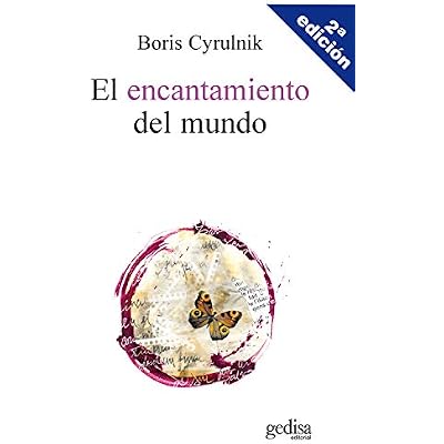 El encantamiento del mundo