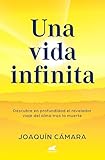 camara libro la paz  Una vida infinita: Descubre en profundidad el revelador viaje del alma tras la muerte (Vergara)