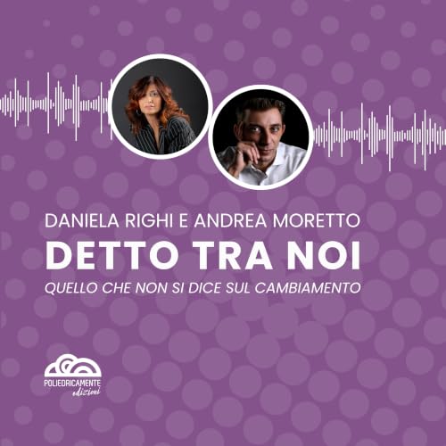 『Detto tra noi con Daniela Righi e Andrea Moretto』のカバーアート