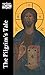 The Pilgrim's Tale (Classics of Western Spirituality) (Classics of Western Spirituality (Paperback))