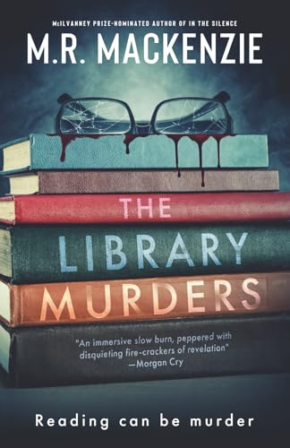 The Library Murders: a gripping crime mystery from the McIlvanney Prize-nominated author of In The Silence