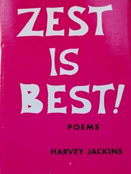 Hardcover Zest is best!: Poems Book