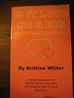 Is It Love or a Big Misunderstanding 0966212444 Book Cover