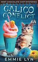 Calico Conflict 164451267X Book Cover