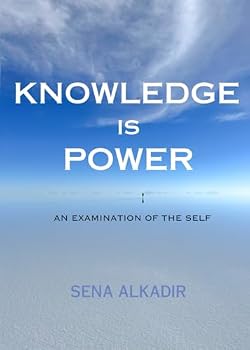 Paperback Knowledge is Power: An Examination of the Self Book