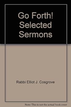 Paperback Go Forth! Selected Sermons Book