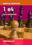 Opening Repertoire 1 e4 (Everyman Chess)