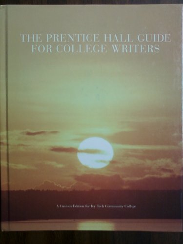Prentice Hall Guide for College Writers, (Hardc... 0558376983 Book Cover