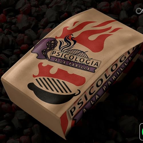 Psicolog&iacute;a a la parrilla Podcast Por Conexion Productora arte de portada
