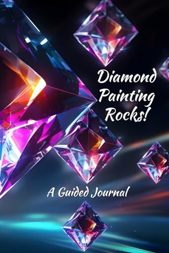 Diamond Painting Rocks! - A Guided Journal - Black Neon Design: Special Edition with DMC Color Charts and Space for Photos - 6