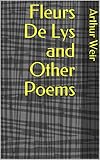 fleur de lys seychellen  Fleurs De Lys and Other Poems (English Edition)