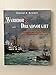 Warrior to Dreadnought: Warship Development, 1860-1905
