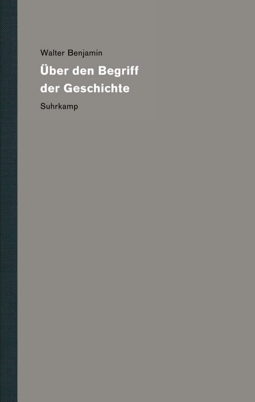 Werke und Nachlaß. Kritische Gesamtausgabe 19: Über den Begriff der Geschichte