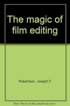 Hardcover The Magic of Film Editing Book