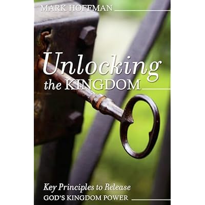 UNLOCKING THE KINGDOM