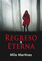 Regreso a Eterna 8417319301 Book Cover