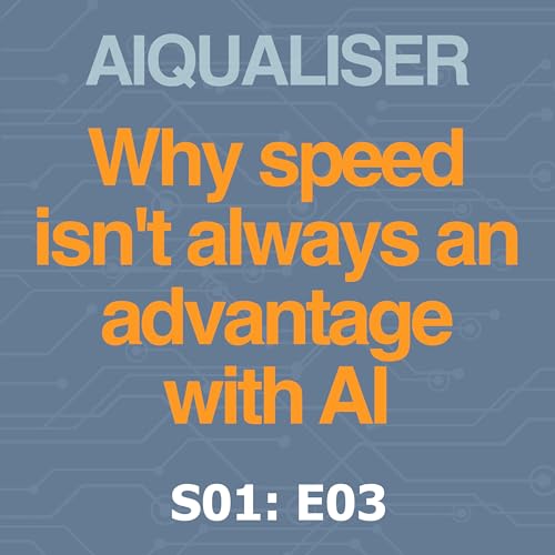 Why speed isn't always an advantage with AI, with Corinne Thomas