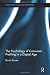 The Psychology of Consumer Profiling in a Digital Age (Routledge Studies in Marketing)