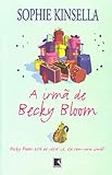 A irmã de Becky Bloom