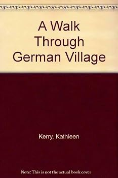 Paperback A Walk Through German Village Book
