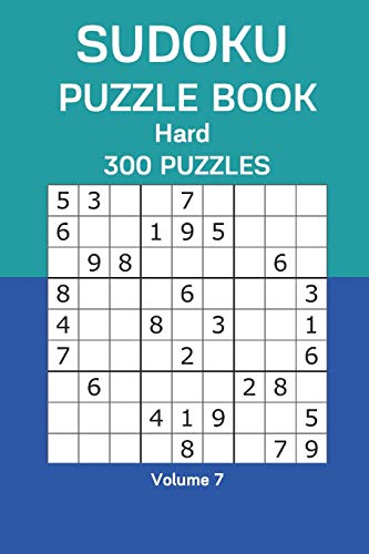 Sudoku Puzzle Book Hard: 300 Puzzles Volume 7