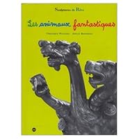 Les animaux fantastiques 2711839494 Book Cover