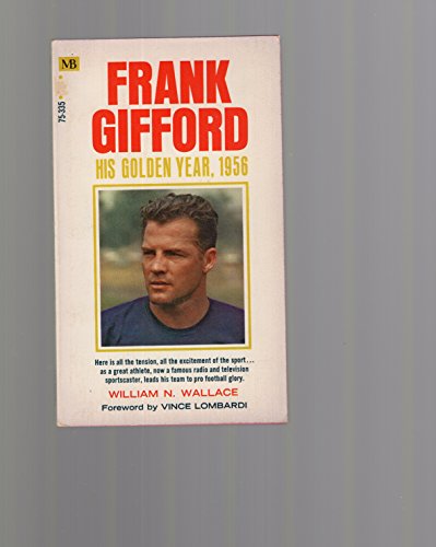 Frank Gifford: His Golden Year 1956 B000GQYVDU Book Cover
