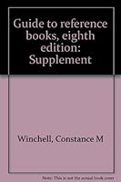 Guide to reference books, eighth edition: Supplement B00072RKZY Book Cover