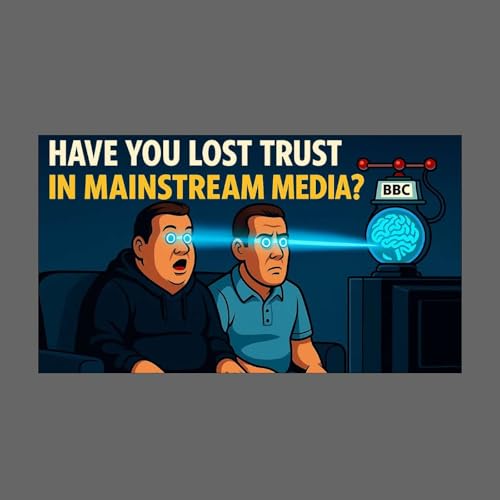 Have you lost trust in mainstream media?