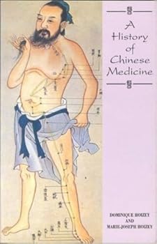 Hardcover A History of Chinese Medicine Book