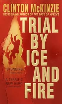 Mass Market Paperback Trial by Ice and Fire (Burnes Brothers) Book