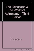 The Telescope and the World of Astronomy. B001C1R2ES Book Cover