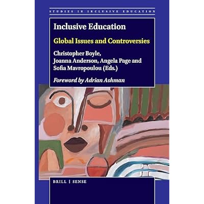 Inclusive Education: Global Issues and Controversies