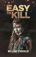 Easy To Kill B0G2TRCP88 Book Cover
