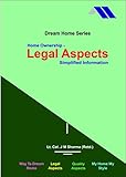  Home Purchase- Legal Aspects: Handbook useful for the homeowner. (Dream Home Series) (English Edition)