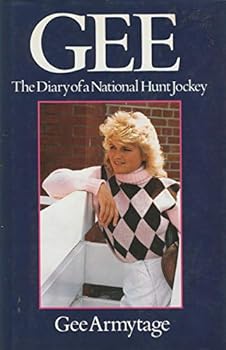 Hardcover Gee: Diary of a National Hunt Jockey Book