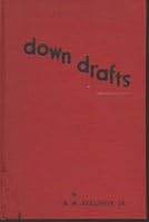 Down Drafts B00A0UNKIY Book Cover