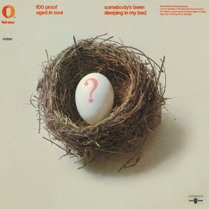 100 PROOF AGED IN SOUL - Somebody's Been Sleeping In My Bed - Disque CD