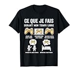 gamersaloon italia Humoristique Idée de Cadeau pour fan de Jeux video fille et garcon ado enfant et adulte. T-shirt gaming manette. Ce que je fais durant mon temps livre jeux video.