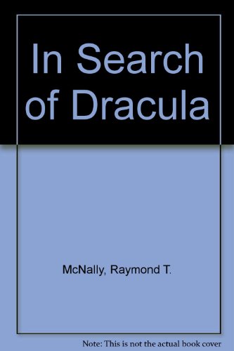 In Search of Dracula 0446916307 Book Cover