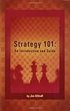 Strategy 101: An Introduction and Guide