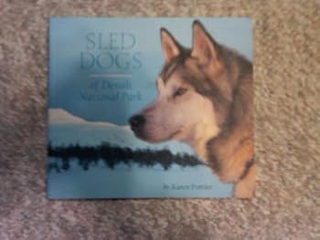 Paperback Sled Dogs of Denali Book