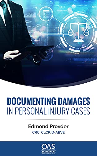 Documenting Damages In Personal Injury Cases