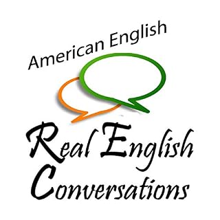 『Real English Conversations Podcast | English Fluency For Newcomers And International Professionals』のカバーアート