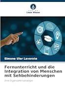 Fernunterricht und die Integration von Menschen mit Sehbehinderungen 6209357482 Book Cover
