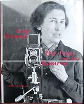 Paperback Gise`le Freund, die Frau mit der Kamera: Fotografien 1929-1988 (German Edition) [German] Book