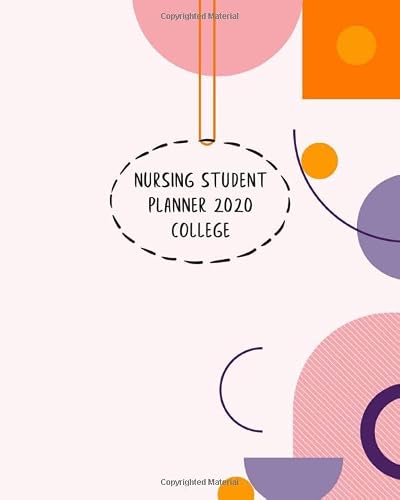 Nursing Student Planner 2020 College: Monthly Calendar and Daily Schedule, Time Management Journal plus notes: geometric Theme